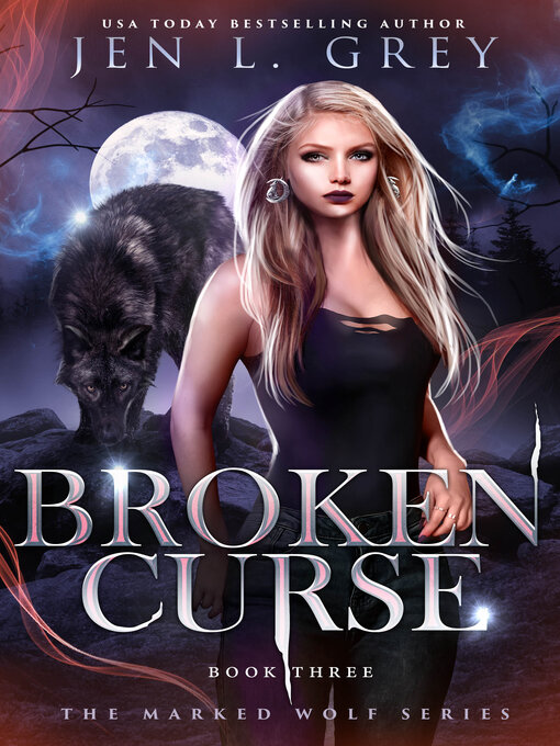 Title details for Broken Curse by Jen L. Grey - Available